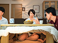 コタツの中！NTR近親相○SEX4時間