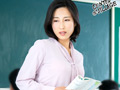 声が出せない絶頂授業で10倍濡れる人妻教師 永野愛華