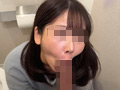 【トイレ連れ込みフェラ／個人撮影】Sちゃん（25）