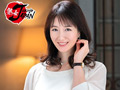 極上！！五十路奥さま初脱ぎAVドキュメント 若村愛子