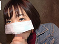 顔出しNG素人女子のマスク着用フェラチオ